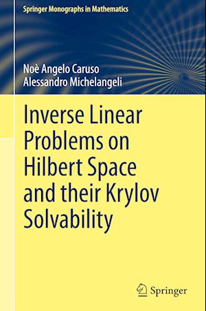 Inverse Linear Problems on Hilbert Space and their Krylov Solvability