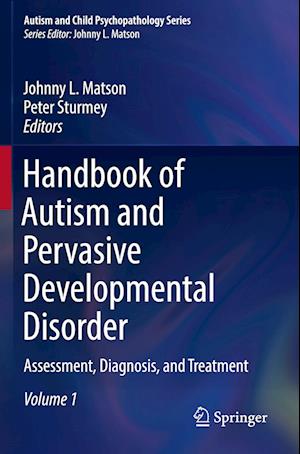 Handbook of Autism and Pervasive Developmental Disorder