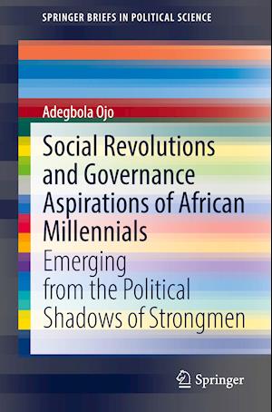 Social Revolutions and Governance Aspirations of African Millennials