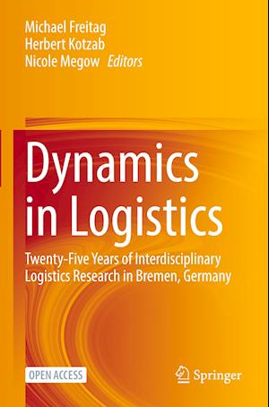 Dynamics in Logistics