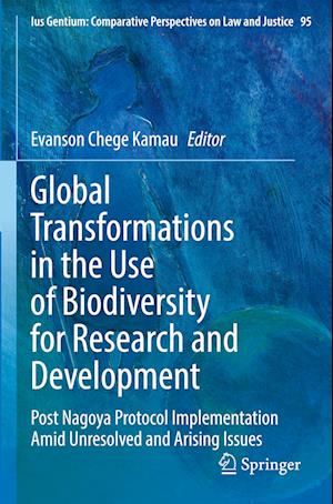 Global Transformations in the Use of Biodiversity for Research and Development