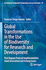 Global Transformations in the Use of Biodiversity for Research and Development