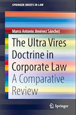 The Ultra Vires Doctrine in Corporate Law