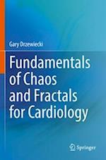 Fundamentals of Chaos and Fractals for Cardiology