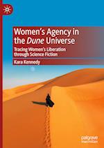 Women’s Agency in the Dune Universe