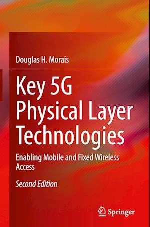 Key 5G Physical Layer Technologies