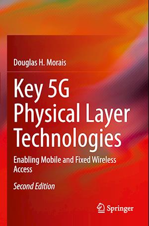 Key 5G Physical Layer Technologies