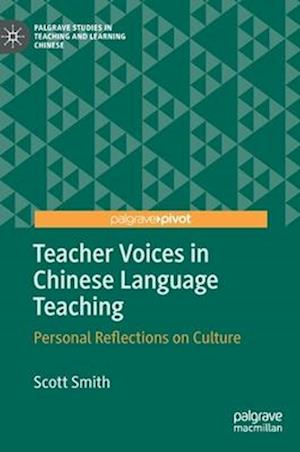 Teacher Voices in Chinese Language Teaching