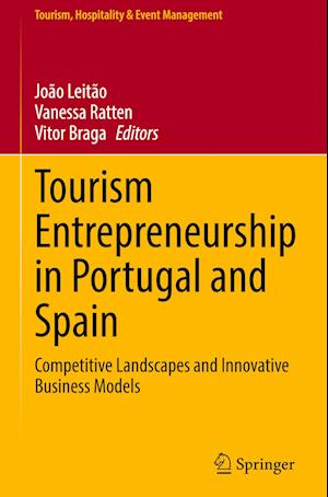 Tourism Entrepreneurship in Portugal and Spain