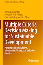 Multiple Criteria Decision Making for Sustainable Development