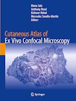 Cutaneous Atlas of Ex Vivo Confocal Microscopy