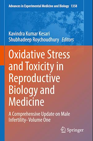 Oxidative Stress and Toxicity in Reproductive Biology and Medicine