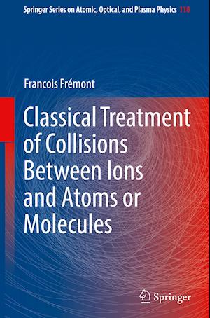 Classical Treatment of Collisions Between Ions and Atoms or Molecules