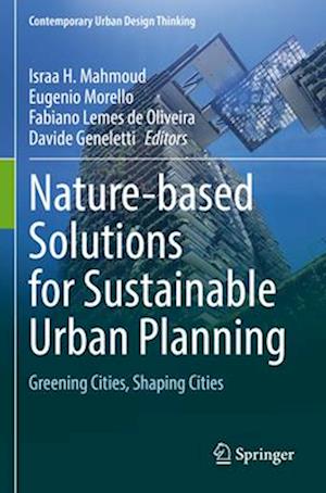 Nature-based Solutions for Sustainable Urban Planning