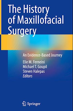 The History of Maxillofacial Surgery