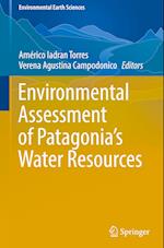 Environmental Assessment of Patagonia's Water Resources