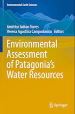 Environmental Assessment of Patagonia's Water Resources