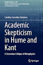 Academic Skepticism in Hume and Kant