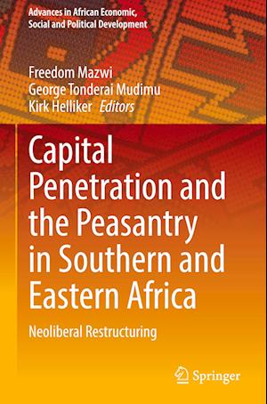 Capital Penetration and the Peasantry in Southern and Eastern Africa