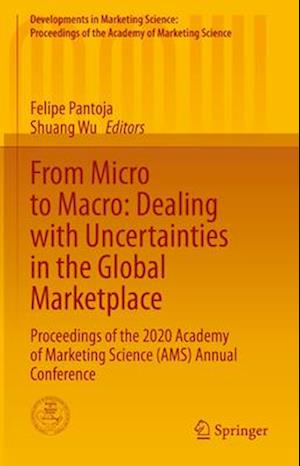 From Micro to Macro: Dealing with Uncertainties in the Global Marketplace