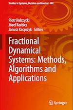 Fractional Dynamical Systems: Methods, Algorithms and Applications 