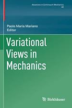 Variational Views in Mechanics