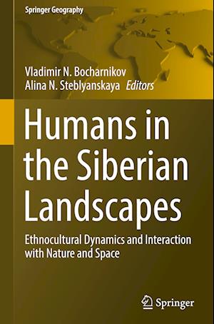 Humans in the Siberian Landscapes