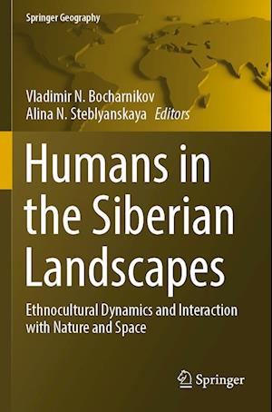 Humans in the Siberian Landscapes