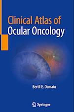 Clinical Atlas of Ocular Oncology