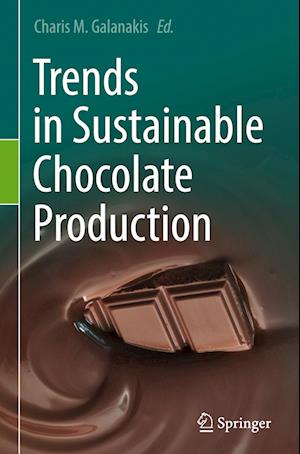 Trends in Sustainable Chocolate Production