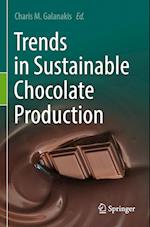 Trends in Sustainable Chocolate Production