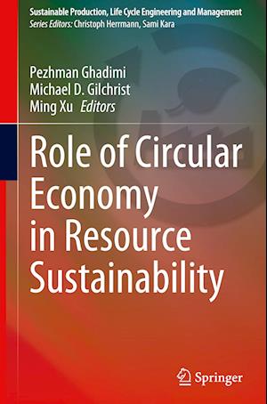 Role of Circular Economy in Resource Sustainability