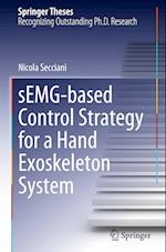 sEMG-based Control Strategy for a Hand Exoskeleton System