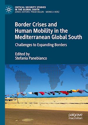 Border Crises and Human Mobility in the Mediterranean Global South