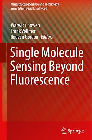 Single Molecule Sensing Beyond Fluorescence