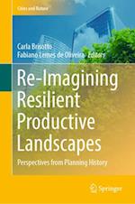 Re-Imagining Resilient Productive Landscapes