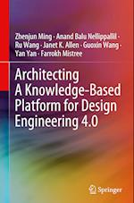 Architecting A Knowledge-Based Platform for Design Engineering 4.0