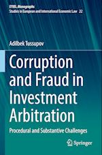 Corruption and Fraud in Investment Arbitration