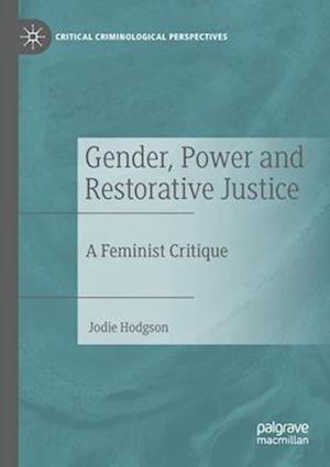 Gender, Power and Restorative Justice