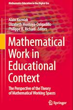 Mathematical Work in Educational Context