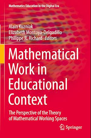 Mathematical Work in Educational Context