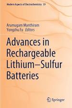Advances in Rechargeable Lithium–Sulfur Batteries