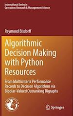 Algorithmic Decision Making with Python Resources