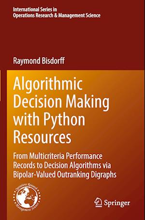 Algorithmic Decision Making with Python Resources