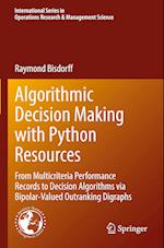 Algorithmic Decision Making with Python Resources