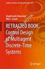 RETRACTED BOOK: Control Design of Multiagent Discrete-Time Systems