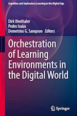 Orchestration of Learning Environments in the Digital World