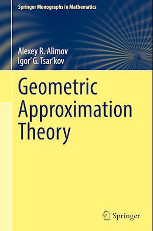 Geometric Approximation Theory