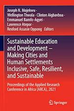 Sustainable Education and Development – Making Cities and Human Settlements Inclusive, Safe, Resilient, and Sustainable