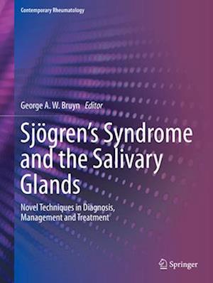 Sjögren’s Syndrome and the Salivary Glands